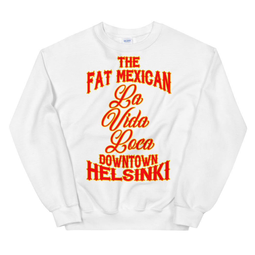 La Vida Loca Sweatshirt