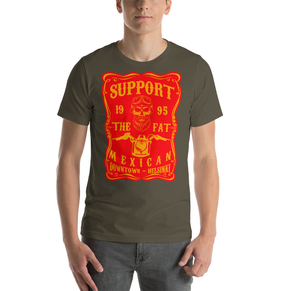 Support The Fat Mexican T-Shirt