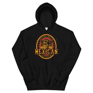 Support Fat Mexican Hoodie