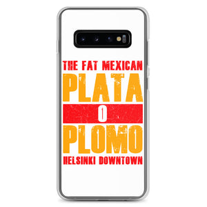 Plata o Plomo - Samsung Case