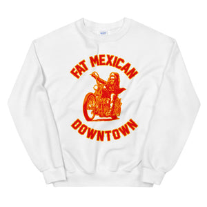 Fat Mexican Downtown Sweatshirt