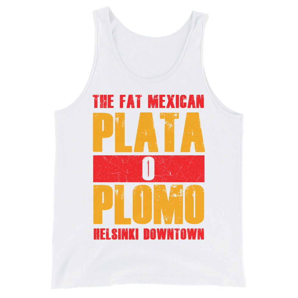 Plata O Plomo - Premium Unisex Tank Top