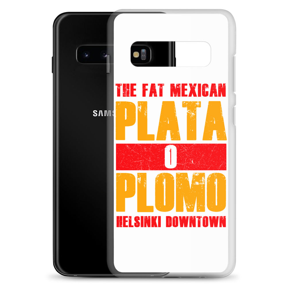 Plata o Plomo - Samsung Case