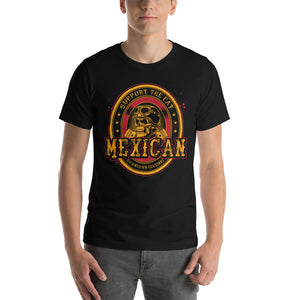 Support Fat Mexican T-Shirt