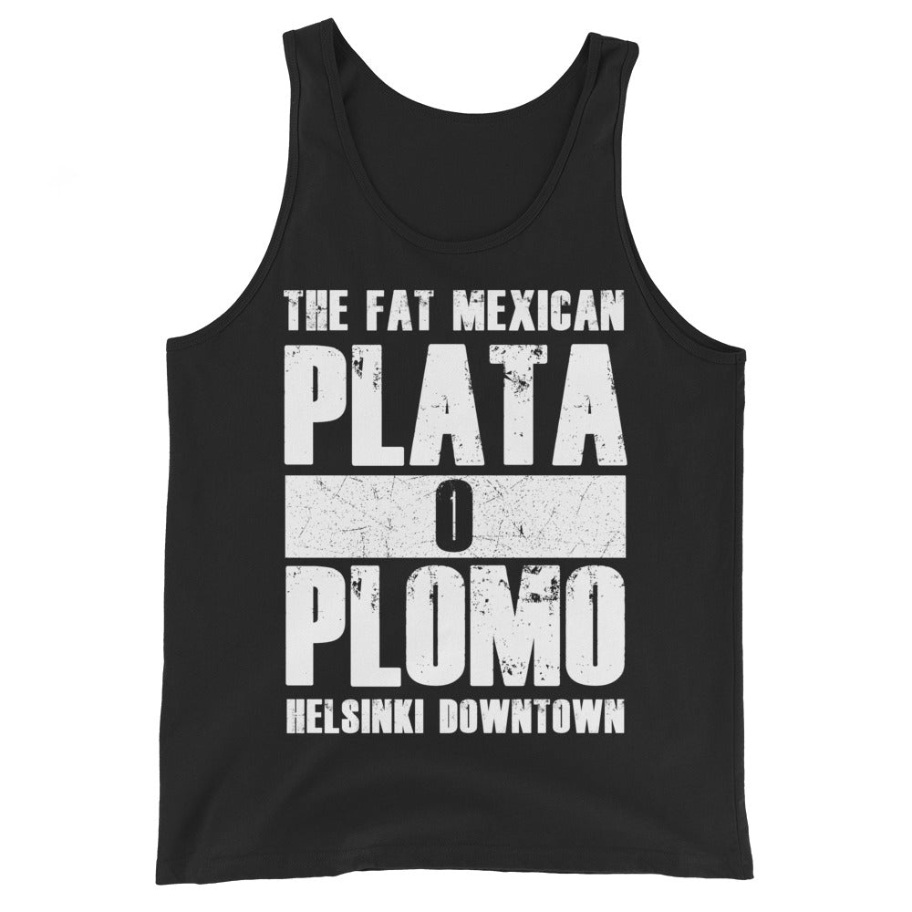 Plata o Plomo Tank Top