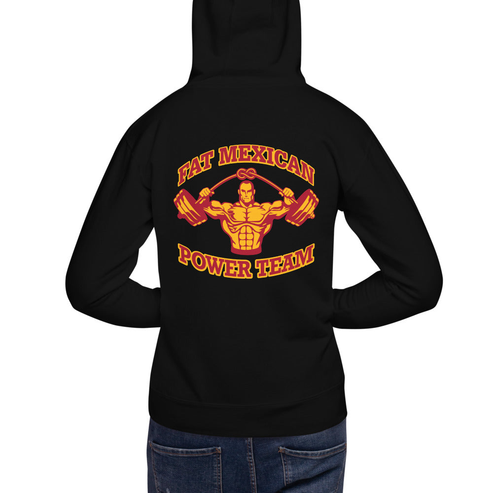 The Fat Mexican Power Team - 2 side - Unisex Hoodie