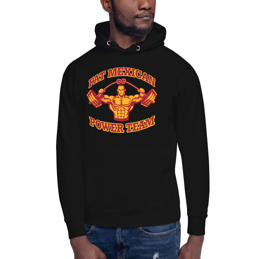 The Fat Mexican Power Team - Unisex Hoodie