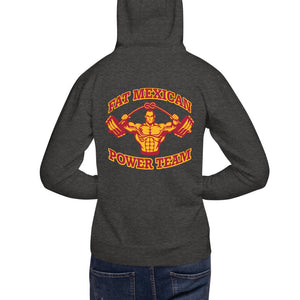 The Fat Mexican Power Team - 2 side - Unisex Hoodie